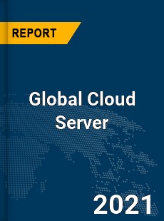 Global Cloud Server Market