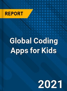 Global Coding Apps for Kids Market