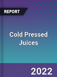 Global Cold Pressed Juices Market