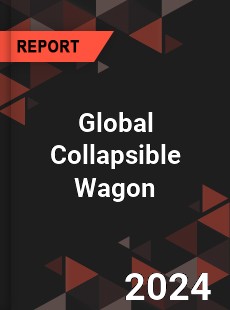 Global Collapsible Wagon Industry