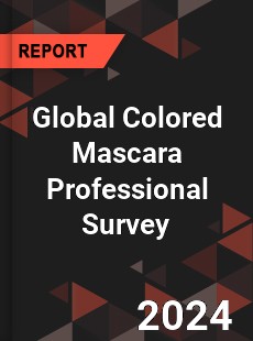 Global Colored Mascara Professional Survey Report