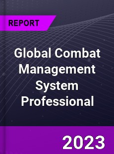 Global Combat Management System Professional Market