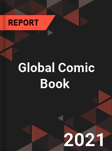 Global Comic Book Market