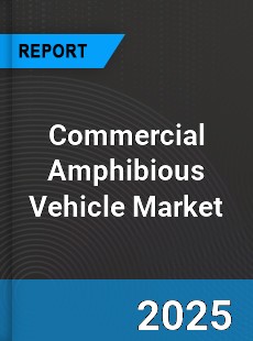 Global Commercial Amphibious Vehicle Market