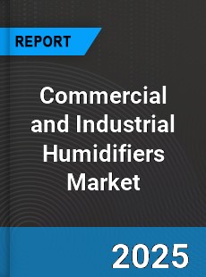 Global Commercial and Industrial Humidifiers Market