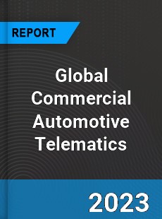 Global Commercial Automotive Telematics Market