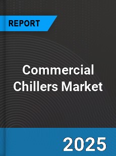 Global Commercial Chillers Industry