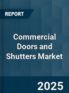 Global Commercial Doors and Shutters Market