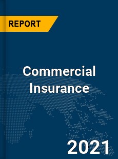 Global Commercial Insurance Market