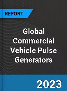 Global Commercial Vehicle Pulse Generators Market