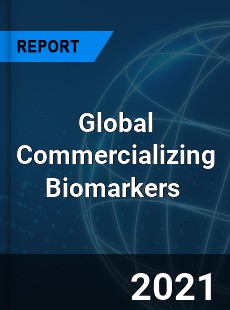 Global Commercializing Biomarkers Market
