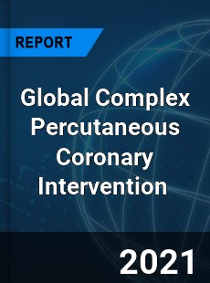 Global Complex Percutaneous Coronary Intervention Market