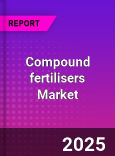 Global Compound fertilisers Market