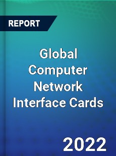 Global Computer Network Interface Cards Market