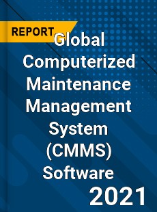 Computerized Maintenance Management System Software Market