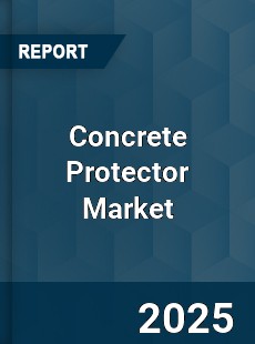 Global Concrete Protector Market