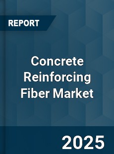 Global Concrete Reinforcing Fiber Market