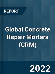 Global Concrete Repair Mortars Market