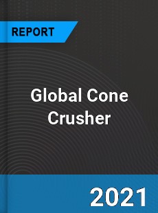 Global Cone Crusher Market
