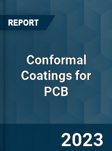 Global Conformal Coatings for PCB Market