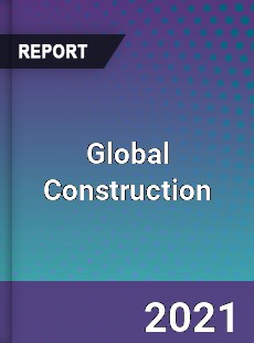 Global Construction Market