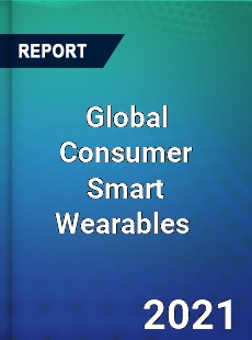 Global Consumer Smart Wearables Market