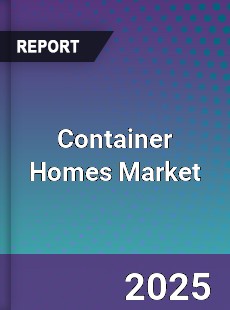 Global Container Homes Market