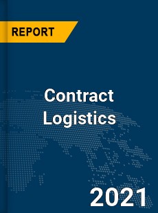 Global Contract Logistics Market