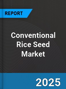 Global Conventional Rice Seed Market