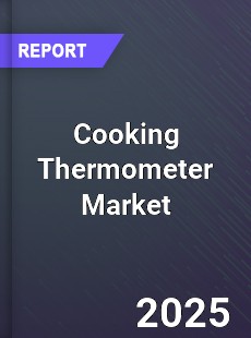 Global Cooking Thermometer Market