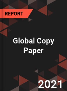 Global Copy Paper Market