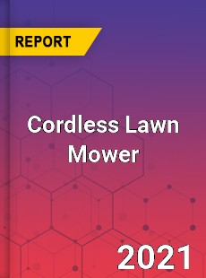 Global Cordless Lawn Mower Market