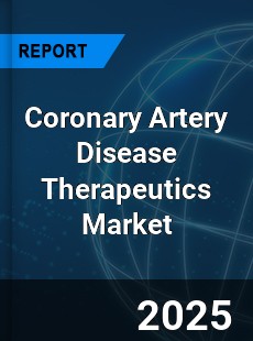Global Coronary Artery Disease Therapeutics Market