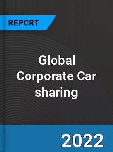 Global Corporate Car sharing Market