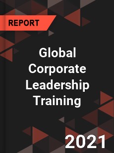 Global Corporate Leadership Training Market