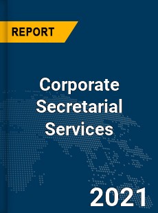 Global Corporate Secretarial Services Market