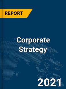 Global Corporate Strategy Market