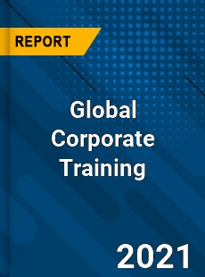 Global Corporate Training Market