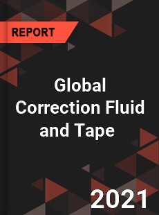 Global Correction Fluid and Tape Market