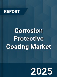 Corrosion Protective Coating Market