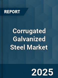 Global Corrugated Galvanized Steel Market