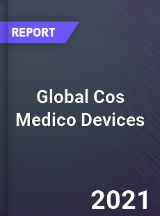 Global Cos Medico Devices Market