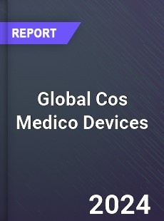 Global Cos Medico Devices Market