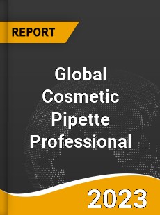 Global Cosmetic Pipette Professional Market