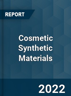 Global Cosmetic Synthetic Materials Market