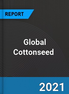 Global Cottonseed Market