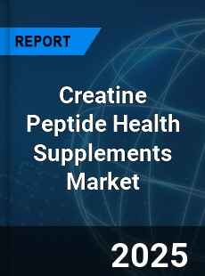 Global Creatine Peptide Health Supplements Outlook