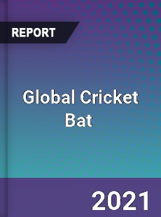 Global Cricket Bat Market
