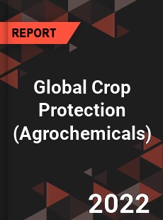 Global Crop Protection Market