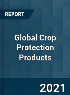 Global Crop Protection Products Market